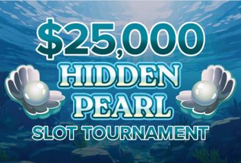 $25,000 Hidden Pearl Slot Tournament with underwater Scene and clam with Pearl 